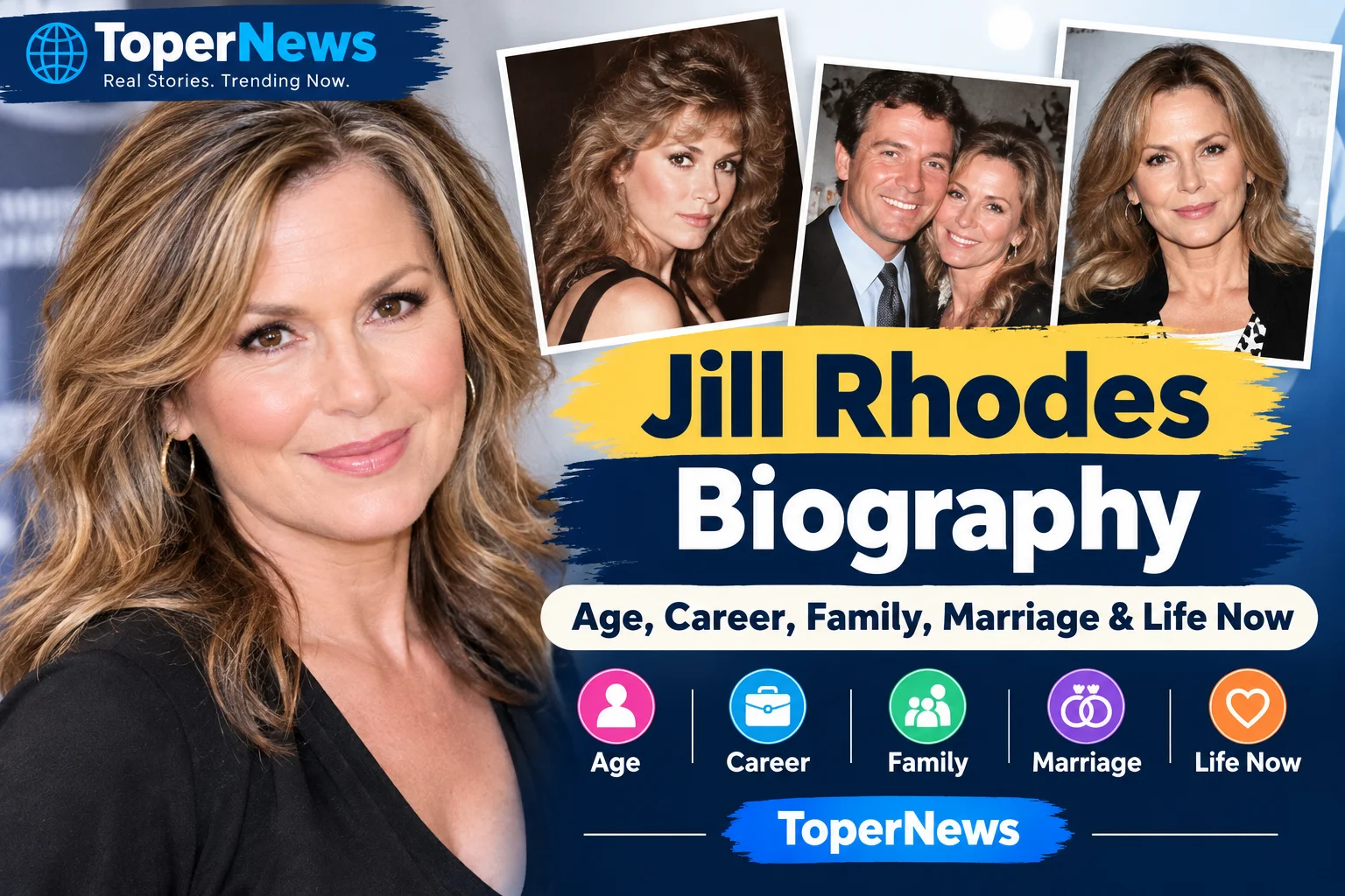 Jill Rhodes: Biography, Age, Career, Family, Marriage & Life Now