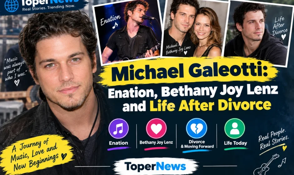 Michael Galeotti: Enation, Bethany Joy Lenz and Life After Divorce